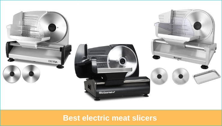 Best electric meat slicers