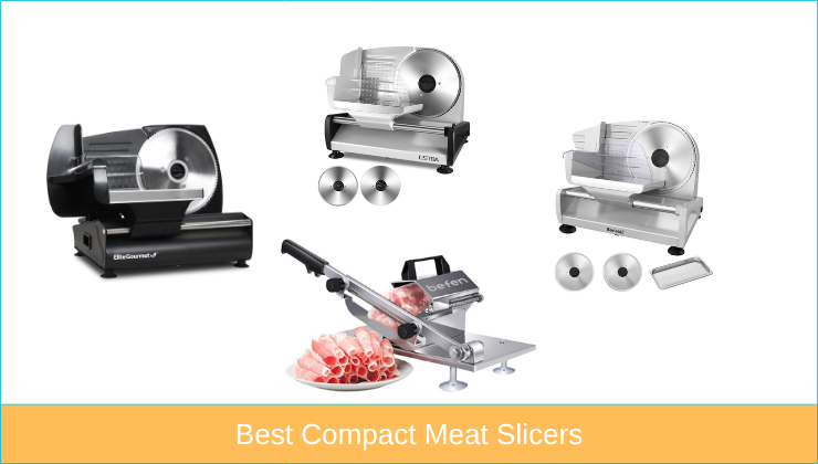 Best Compact Meat Slicers