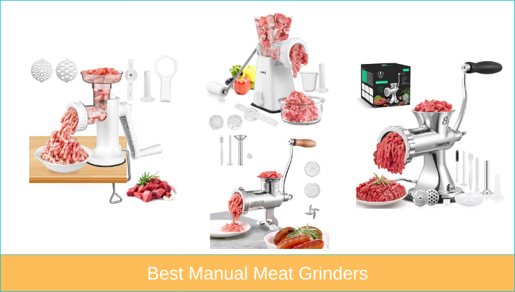 Best Manual Meat Grinders