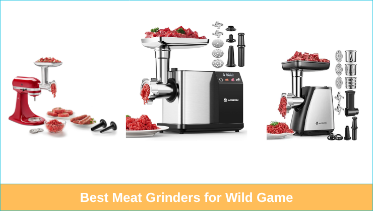 Best Meat Grinders for Wild Game