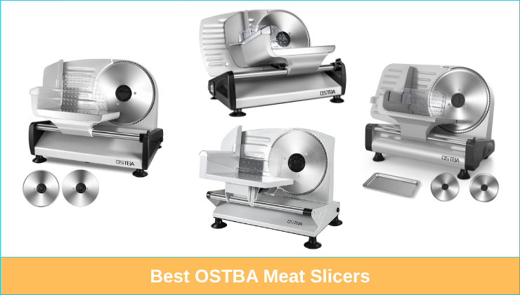 Best OSTBA Meat Slicers